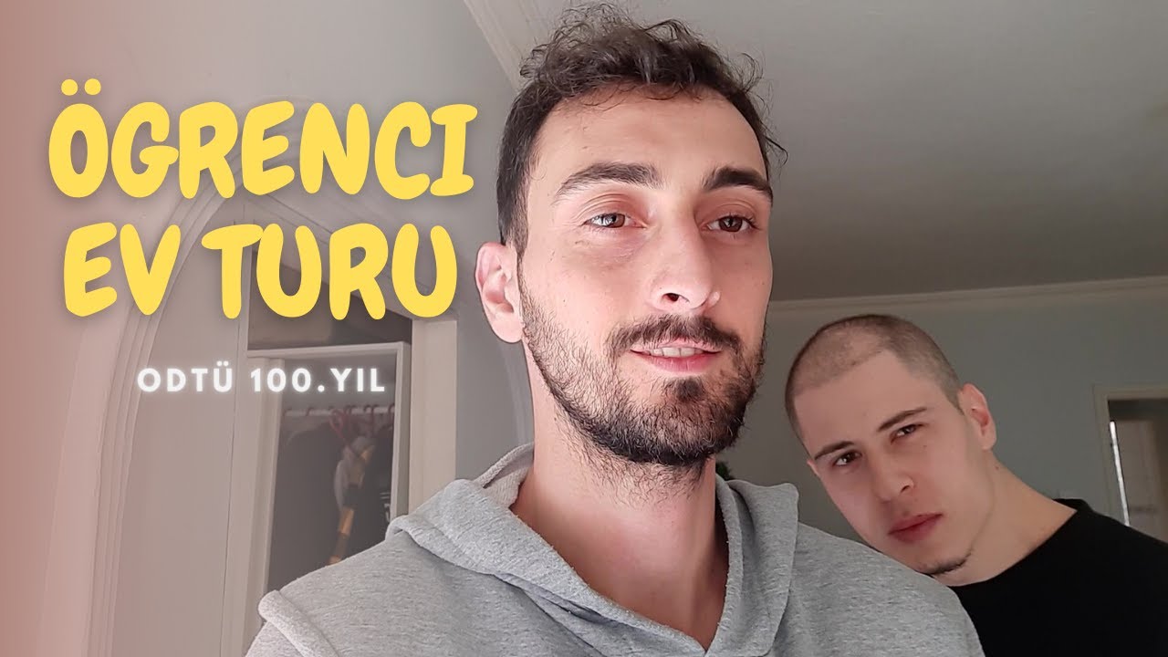 YENİ EV TURU !! (ÖĞRENCİ EVİ ODTÜ 100.YIL 2+L 5 KATLILAR)