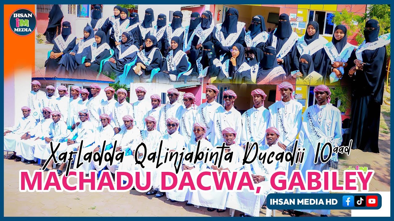 Xafladda Qalinjabinta Ducadii 10 aad ee Machadu Dacwa