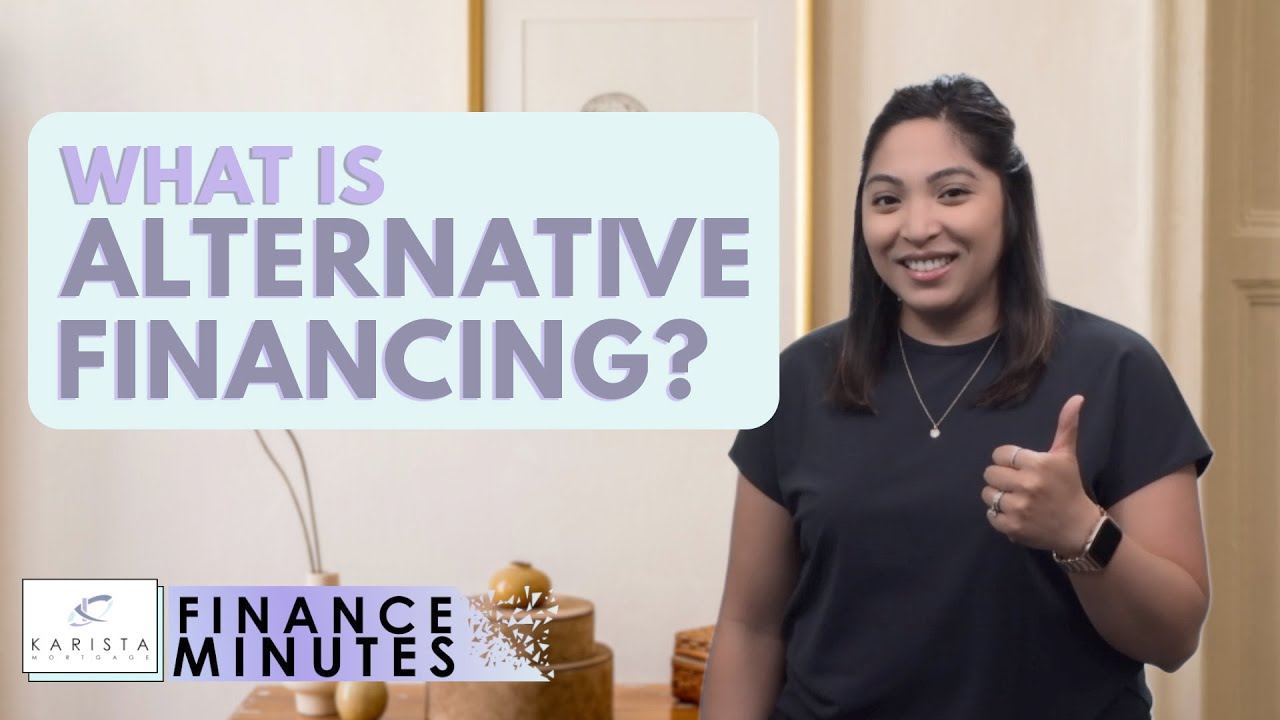 Karista Finance Minutes #84 - What is Alternative Financing?