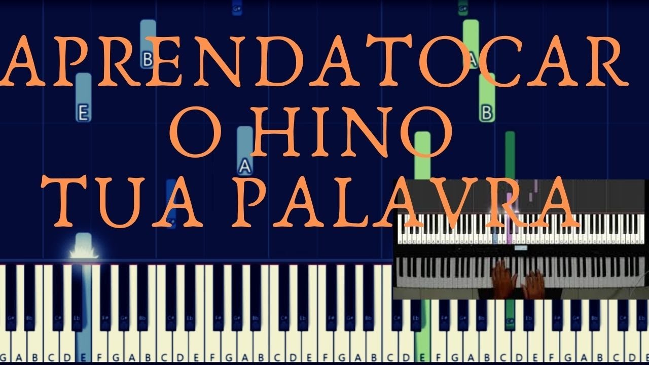 APRENDA TOCAR O LOUVOR TUA PALAVRA  |  DO HINARIO NOVO  DA  IASD
