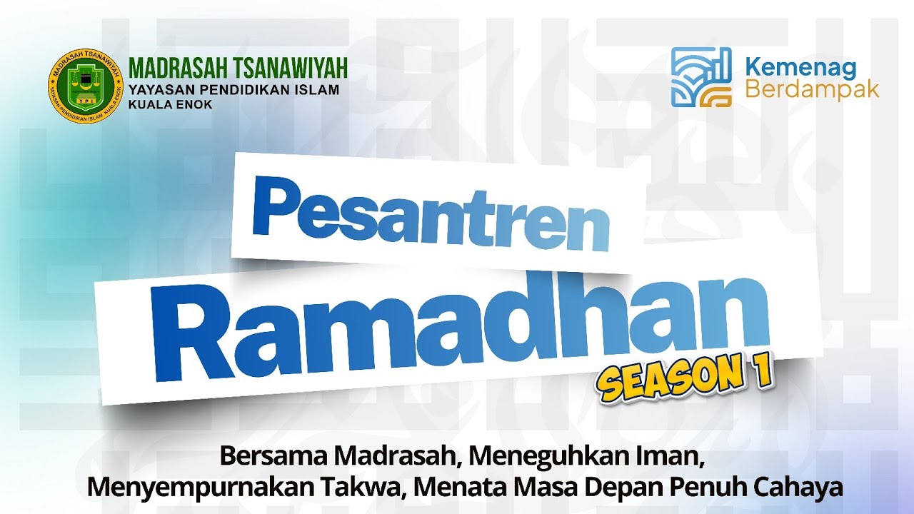PESANTREN RAMADHAN MTS YPI KUALA ENOK