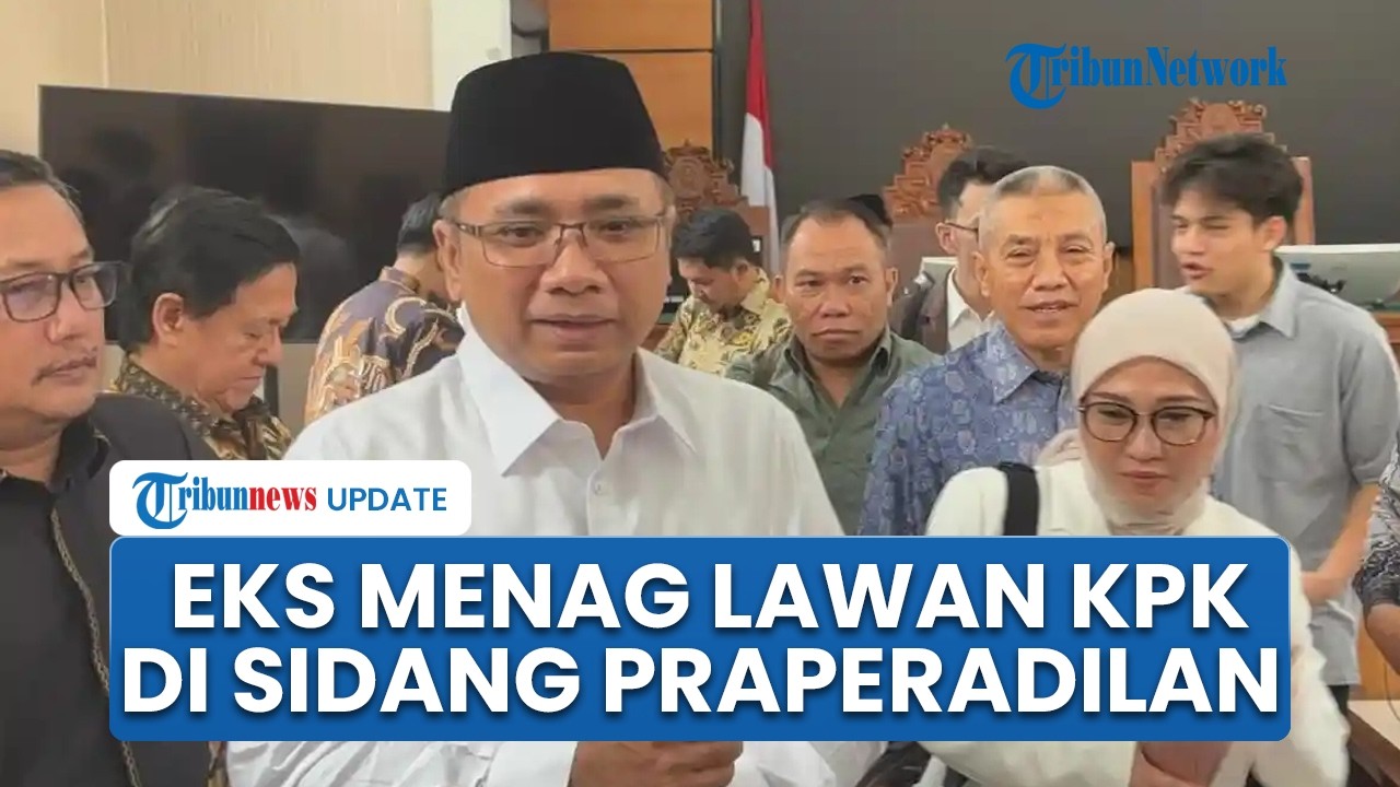 Eks Menag Yaqut Ajukan Praperadilan Lawan KPK: Untuk Penuhi Hak Saya, Bukan Hambat Proses Hukum
