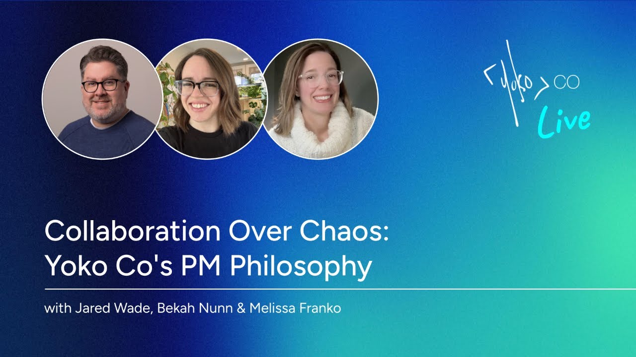 Collaboration Over Chaos: Yoko Co's PM Philosophy