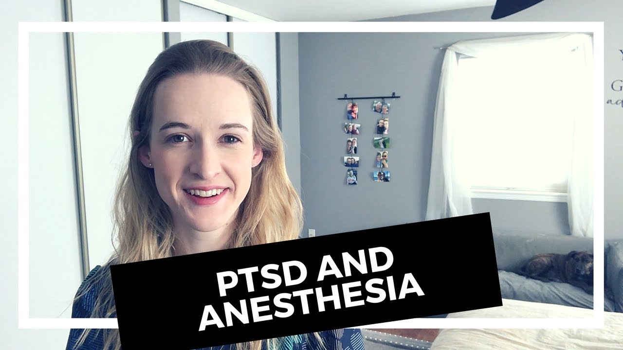 PTSD and Anesthesia: BAD Reaction & What I'll Do Next Time