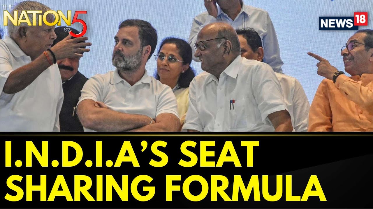I.N.D.I.A. In Talks About The Seat Sharing Formula For State And Lok Sabha Elections | News18
