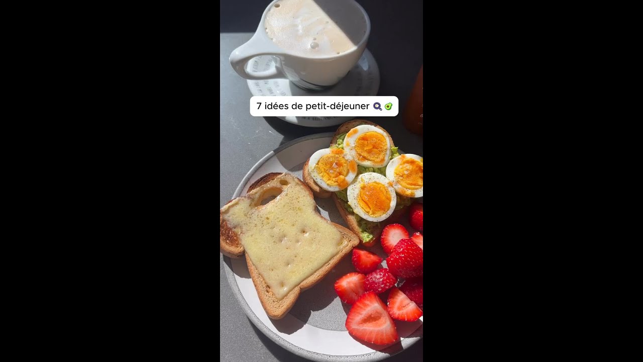7 id&eacute;es de petit-d&eacute;jeuner d&eacute;licieux ✨ Lequel vous donne le plus envie ?