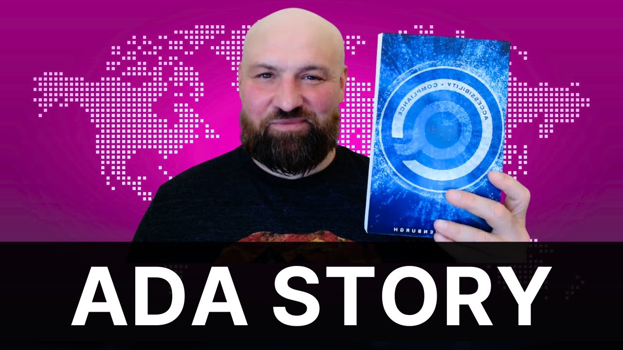 The ADA Website Compliance Story