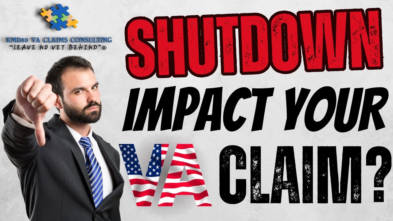 Will the Federal Government Shutdown Impact Your VA Claim VA benefits?