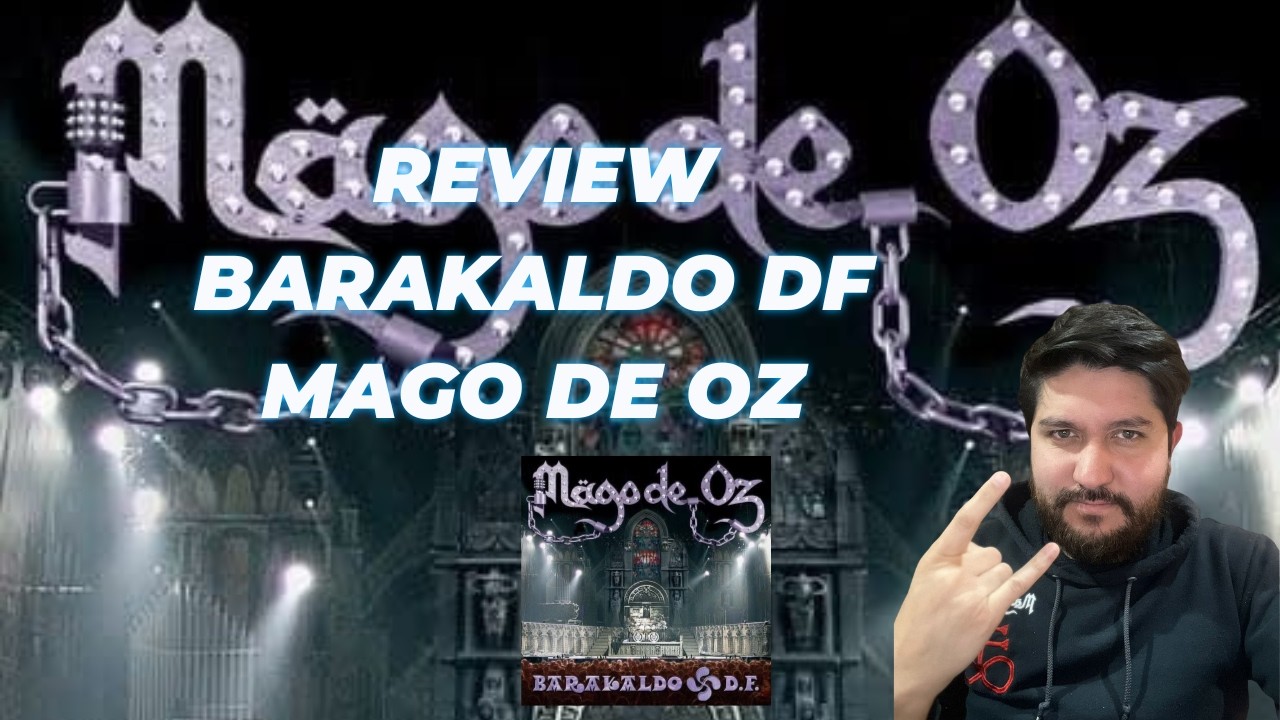 Review Barakaldo DF Mago de Oz 