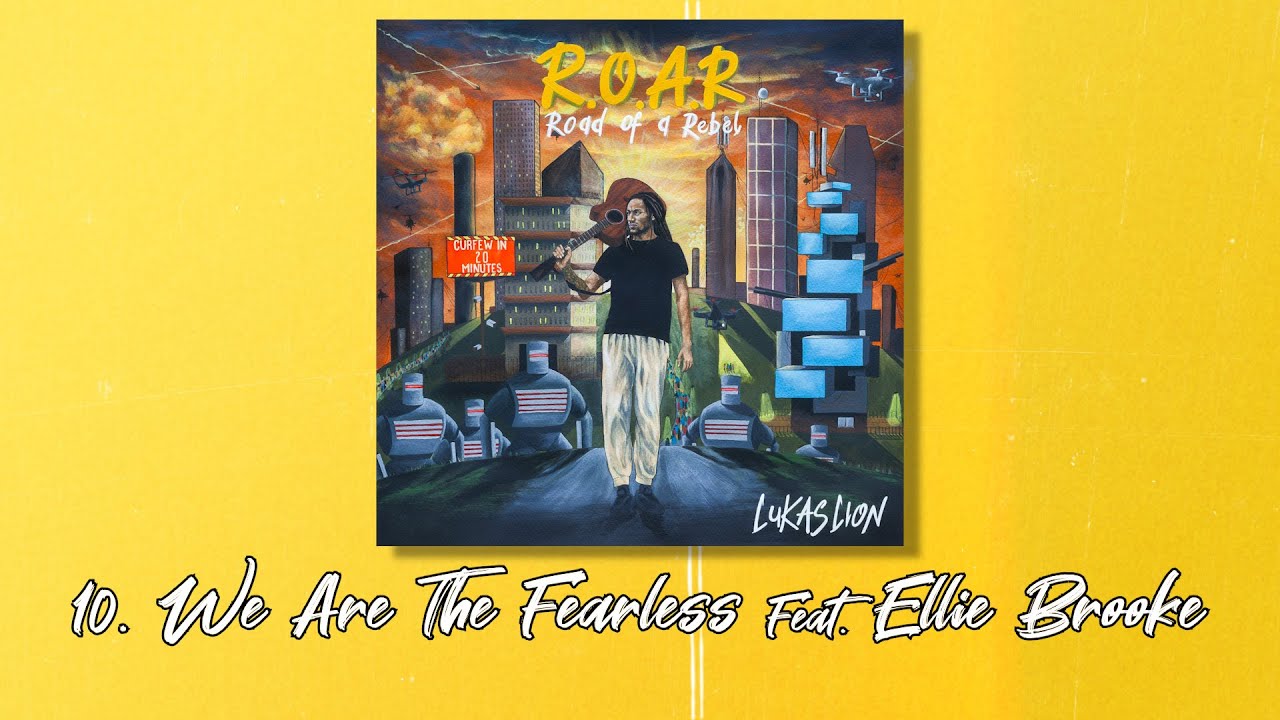 LUKAS LION & Ellie Brooke - We Are The Fearless