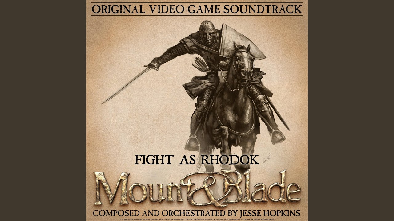 Fight as Rhodok (Mount and Blade Original Video Game Soundtrack)