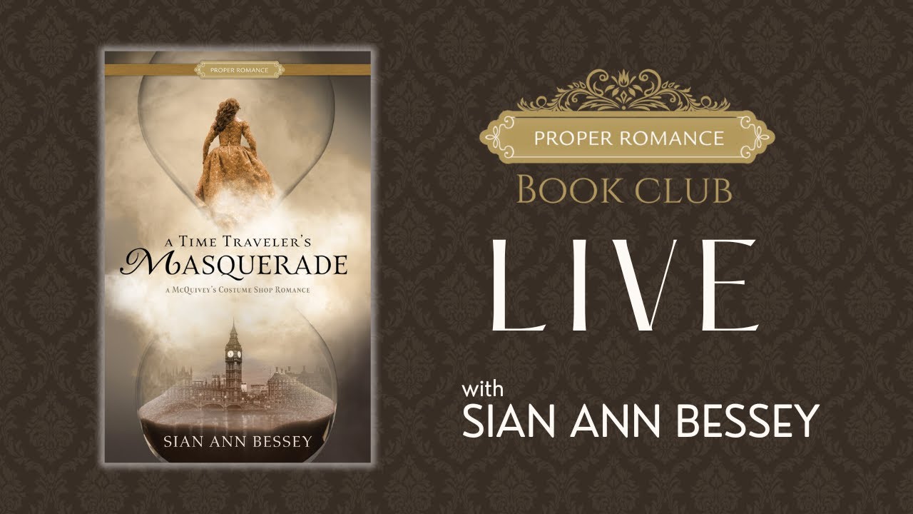 A Time Traveler's Masquerade with Sian Ann Bessey