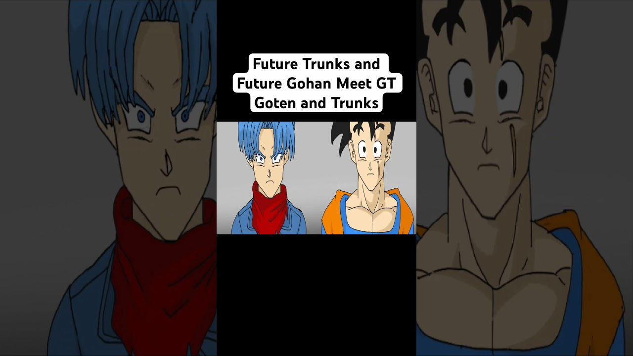 Future Trunks and Future Gohan Meet GT Goten and Trunks #dragonball
