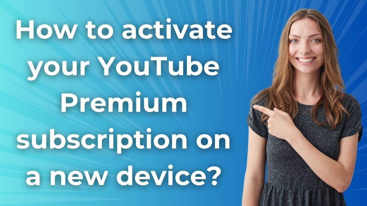 Как активировать подписку YouTube Premium на новом устройстве? &mdash; Пошаговое руководство