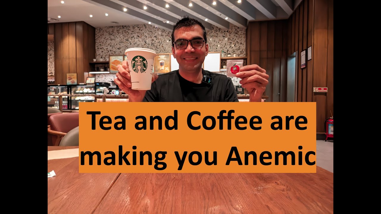 The Hidden Danger in Tea, Coffee & Sugar | Anemia Warning
