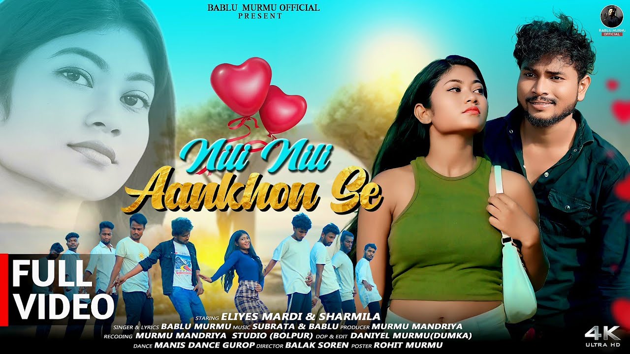 NILI NILI AANKHON SE/FULL VIDEO/NEW SANTHALI 4K VIDEO 2024-25/ELIYAS MANDI & SHARMILA/BABLU MURMU