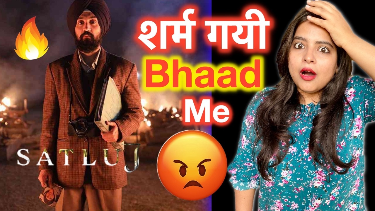Satluj Movie REVIEW | Deeksha Sharma