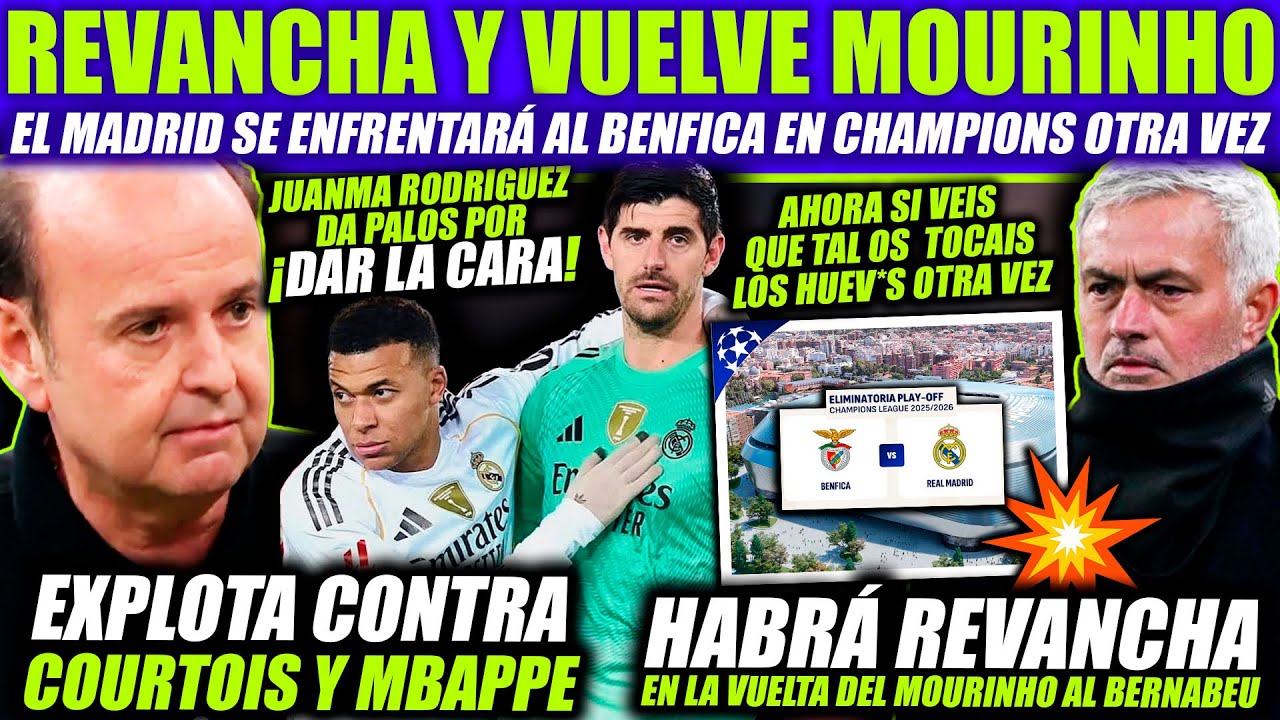 ¡REVANCHA! EL MADRID VS BENFICA OTRA VEZ - JUANMA RODRIGUEZ EXPLOTA POR POSIBLES PITOS DEL BERNABEU
