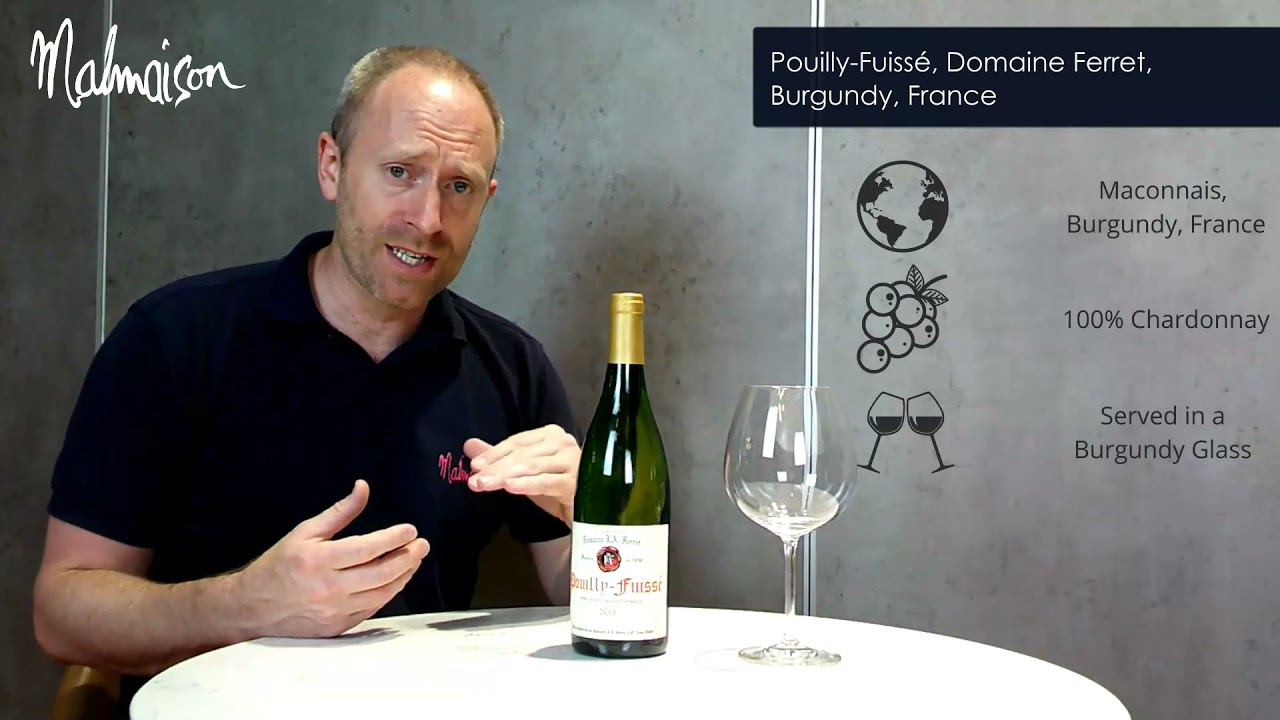 Pouilly Fuiss&eacute;, Domaine Ferret, Burgundy, France