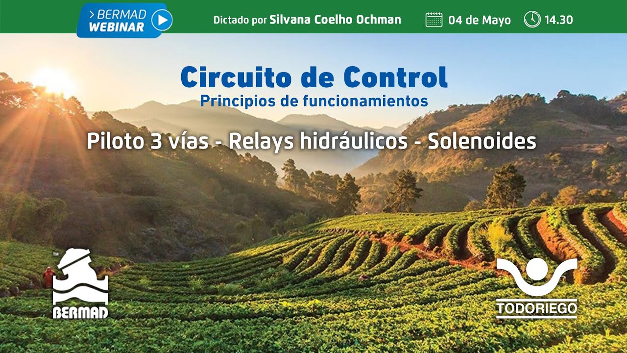 Webinar Bermad - Circuitos de Control - 04 de Mayo 2020
