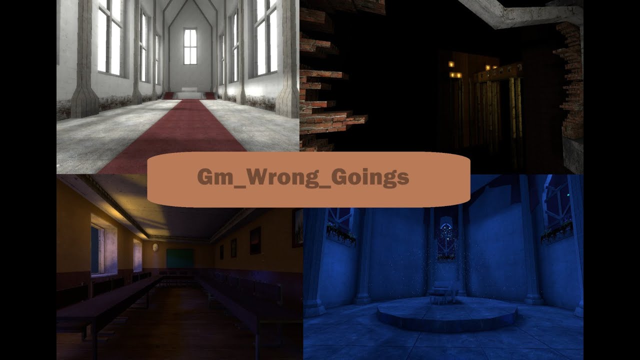 Exploring gm_Wrong_Goings