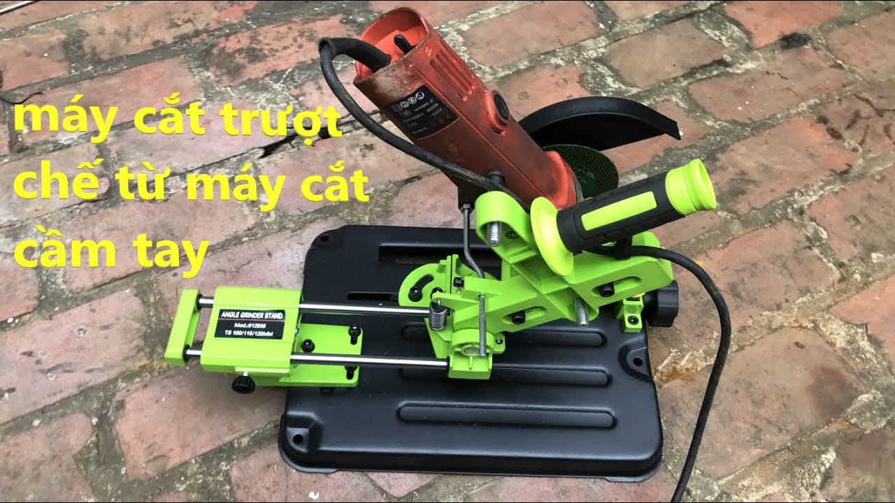BỘ CHẾ MÁY CẮT CẦM TAY THÀNH MÁY CẮT TRƯỢT DÙNG RẤT NGON TÀU BÁN HƠN 400K