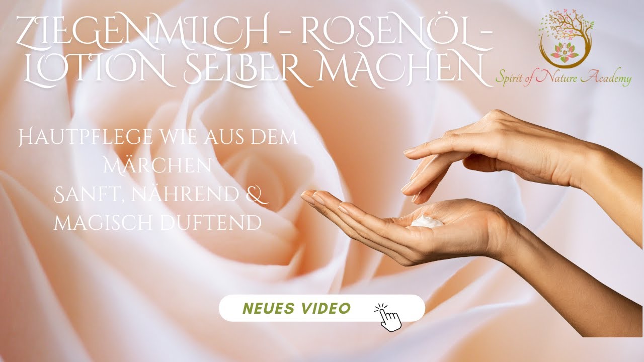 Ziegenmilch Rosenöl Lotion selber machen