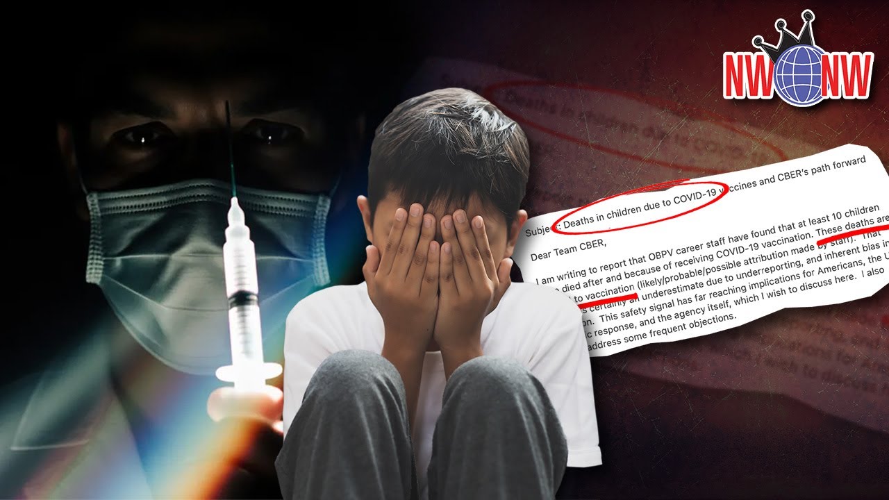 FDA Confirms COVID Vax Killed Children - New World Next Week