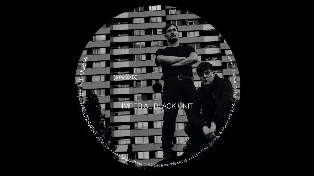 Imperial Black Unit - God, Ceinture & Mis&eacute;ricorde [a+w XXIX]