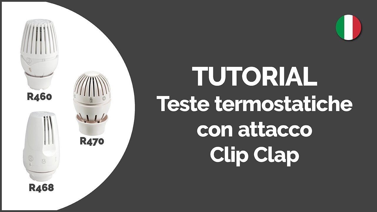 Tutorial teste termostatiche con attacco rapido Clip Clap 🇮🇹 | R460, R468, R470 | GIACOMINI