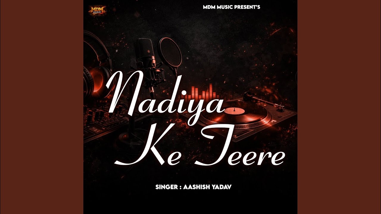 Nadiya Ke Teere