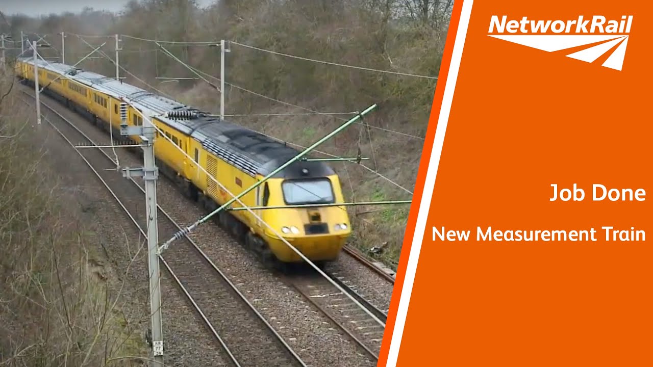 Job Done: New Measurement Train