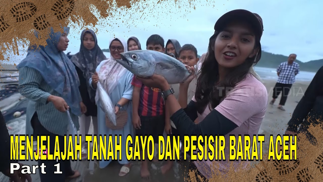 MENJELAJAH TANAH GAYO DAN PESISIR BARAT ACEH | JEJAK PETUALANG (16/01/24) Part 1
