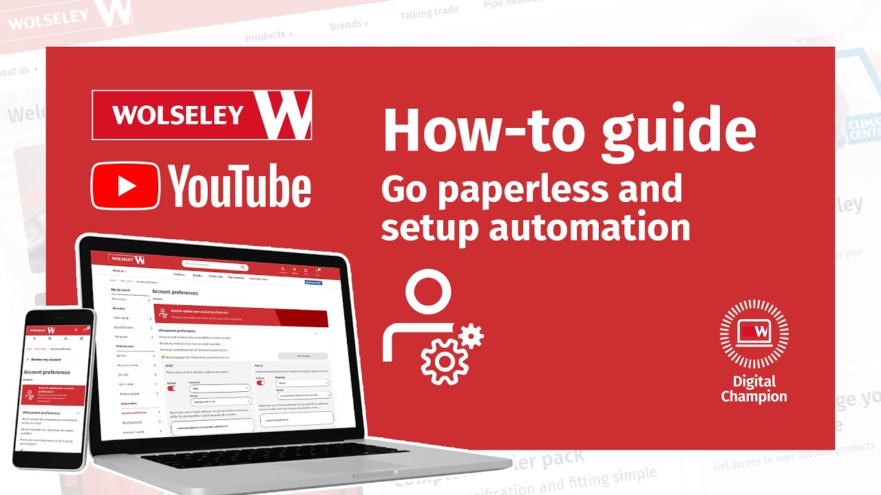 Go paperless, set automation - Wolseley Website