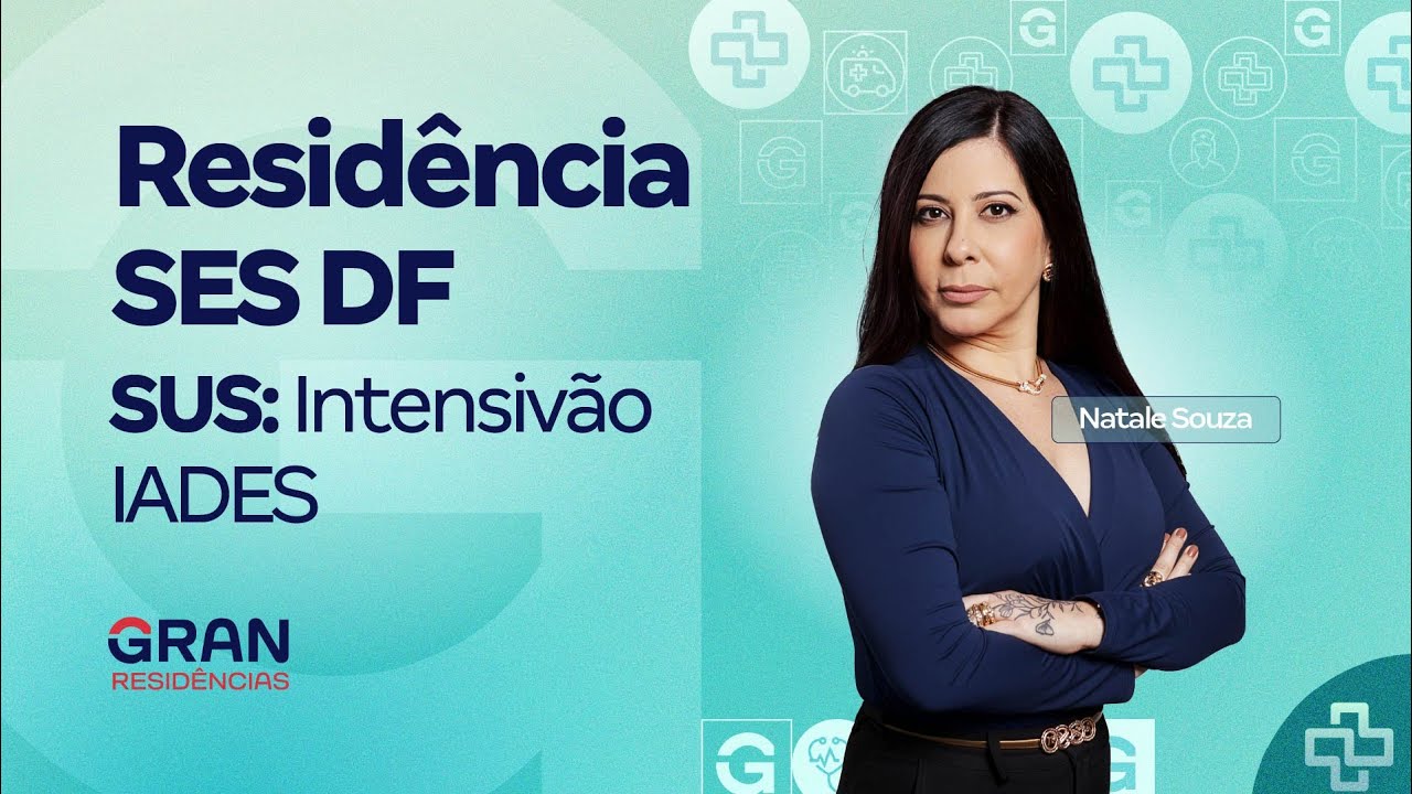 Residência SES DF | SUS: Intensivão IADES