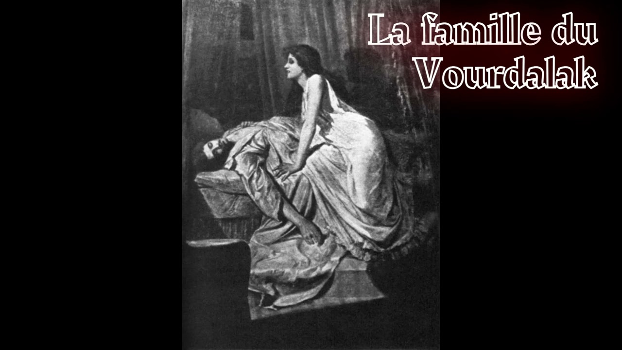 La famille du Vourdalak (Alexeï Konstantinovitch Tolstoï)