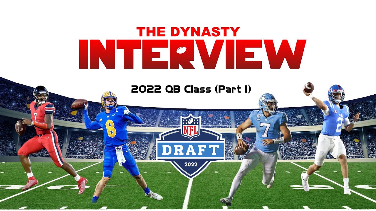 2022 NFL Rookie QB Draft Class Film Review (Part I)