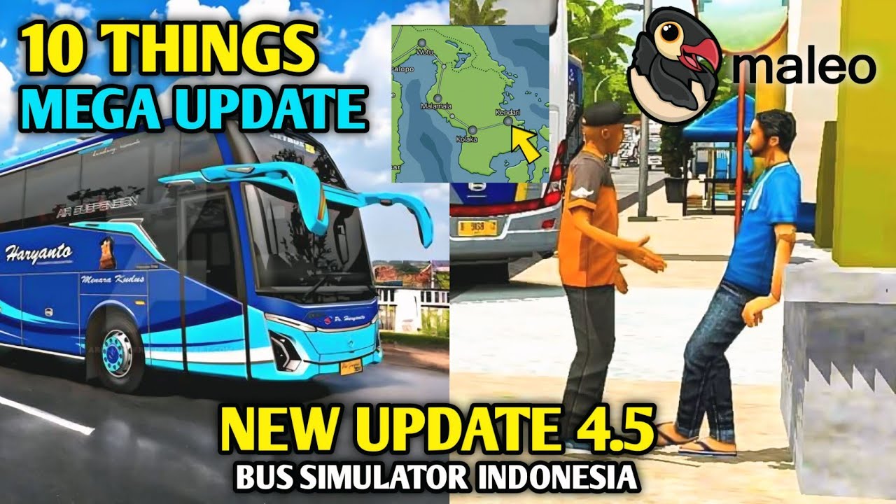 🚚Big New Update 4.5! - New Jobs, New Maps, New Routes in - Bus Simulator Indonesia by Maleo