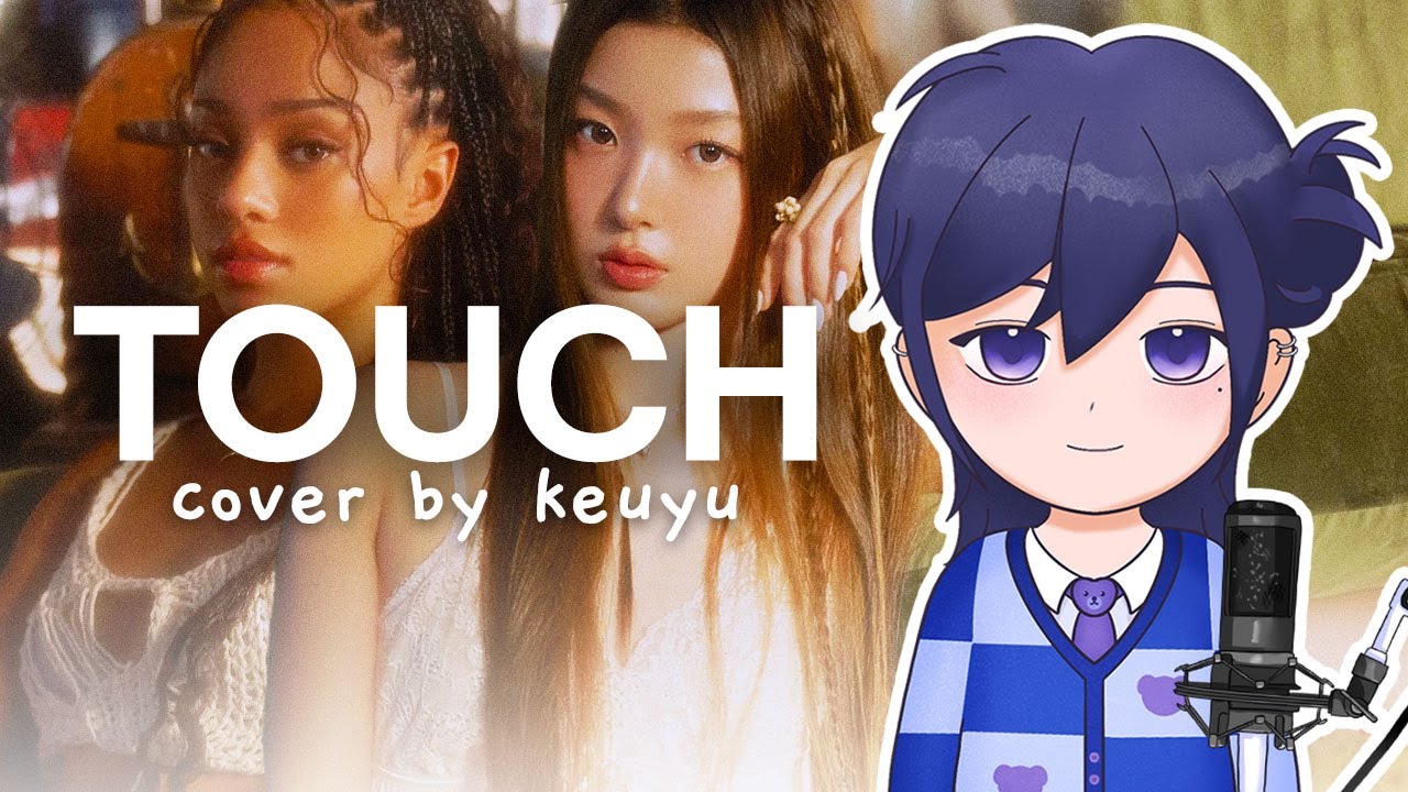 KATSEYE - Touch Male Vocal Cover by keuyu