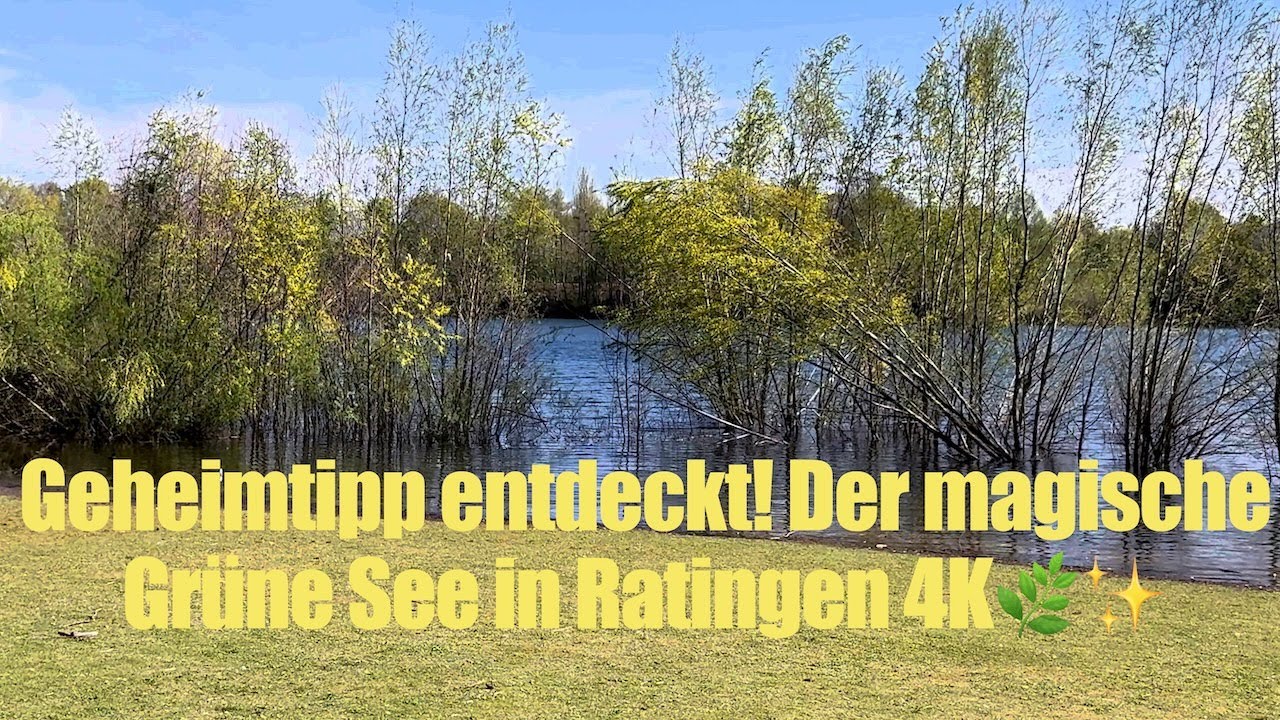 Geheimtipp entdeckt! Der magische Grüne See in Ratingen NRW 4K