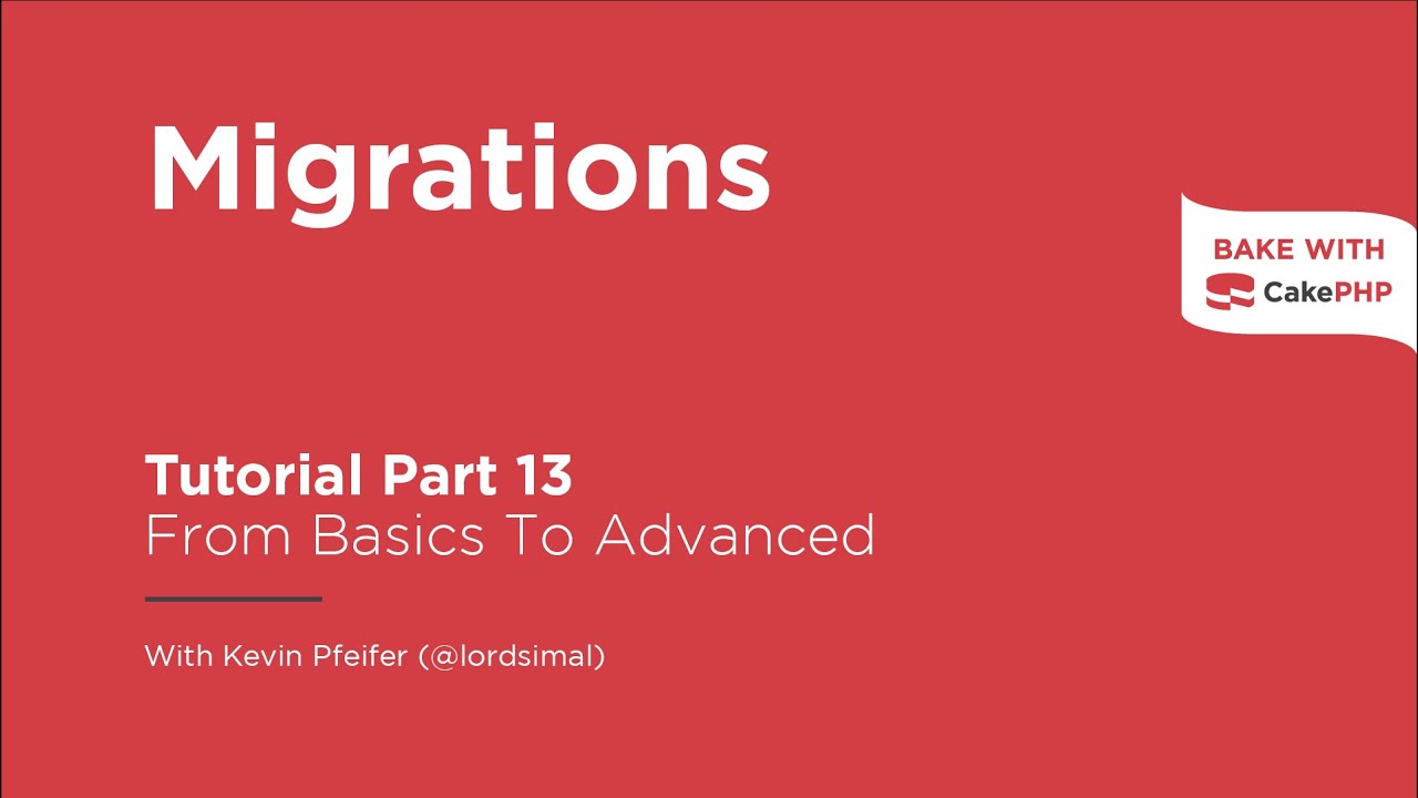 CakePHP 4 Tutorial 2022 - Migrations (Part 13)