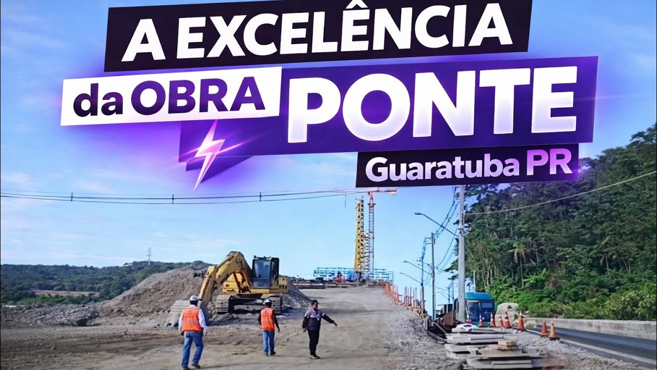 A Excelência da obra PONTE Guaratuba Pr BRASIL 🇧🇷