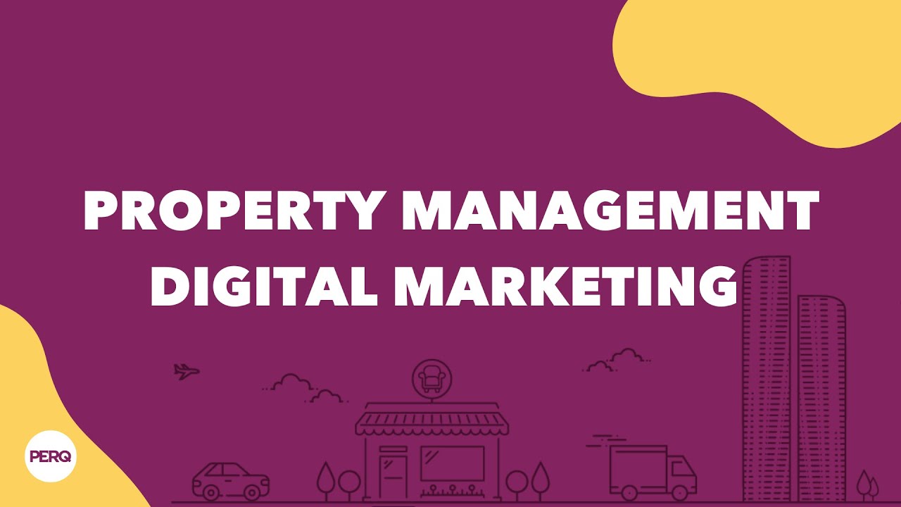 Property Management Digital Marketing