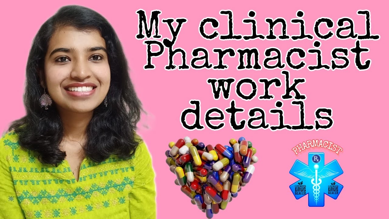 Clinical Pharmacist work details in Tamil/My clinical Pharmacist work details in Tamil
