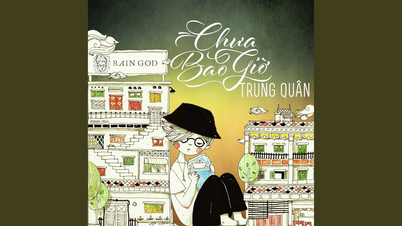 Chưa Bao Giờ