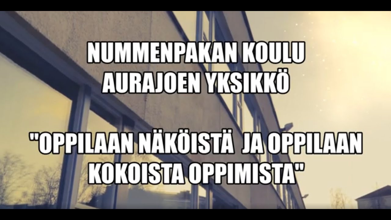 Nummenpakan koulun Aurajoen yksikön esittely 25 1 2021