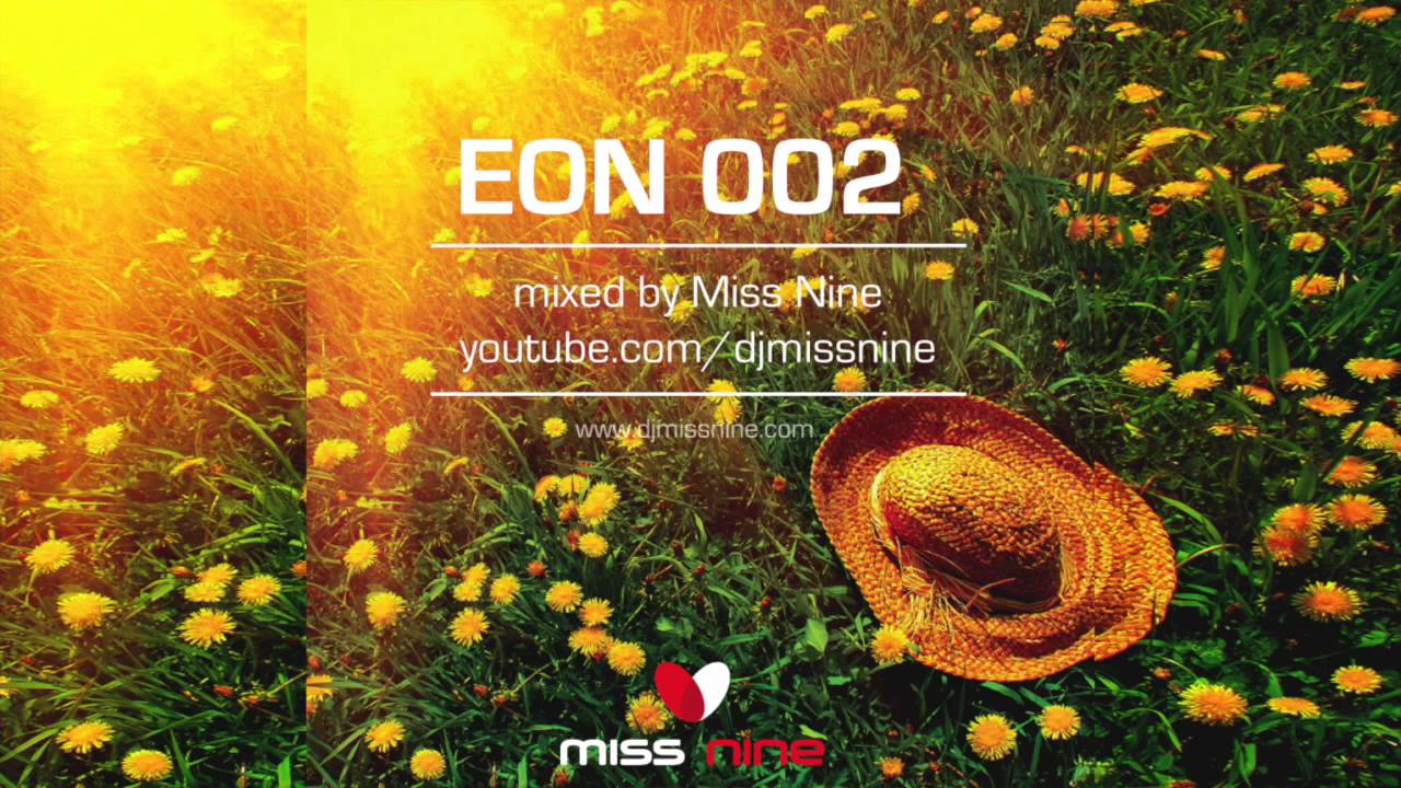 Sunset Deep House Vibes - EON 002 mixed by Miss Nine