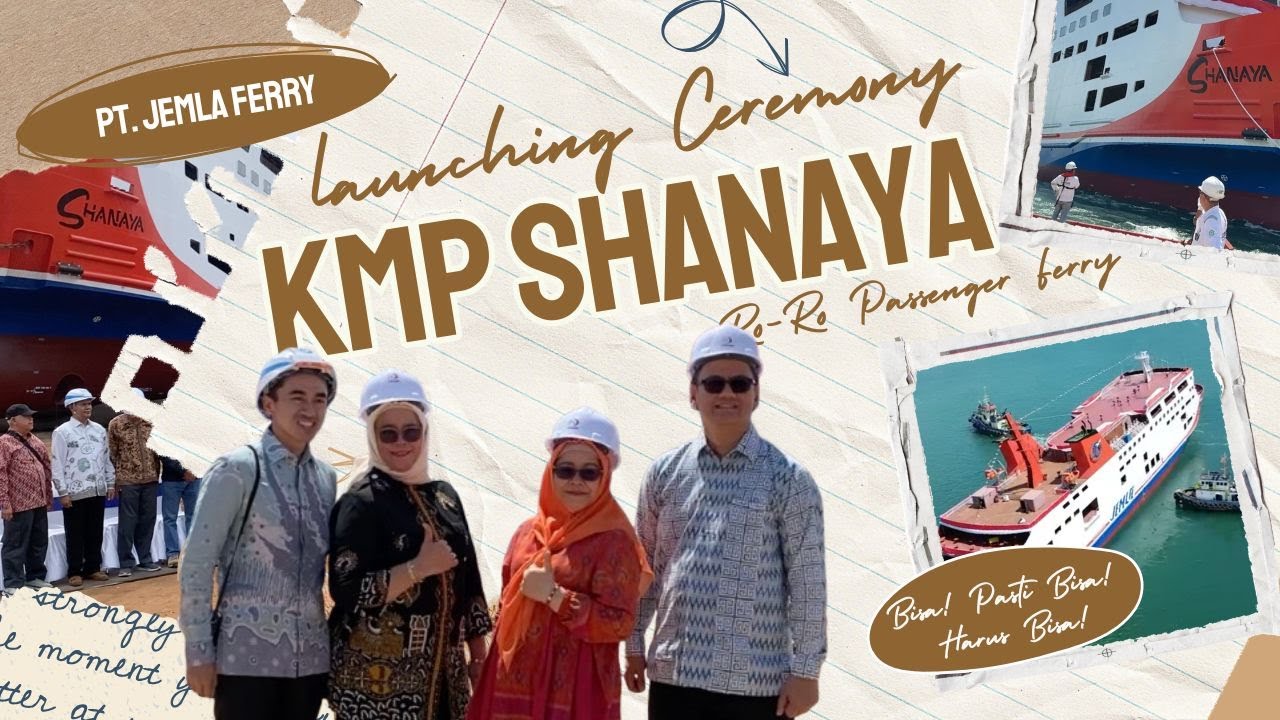 LAUNCHING CEREMONY ARMADA BARU PT. JEMLA FERRY | KMP SHANAYA