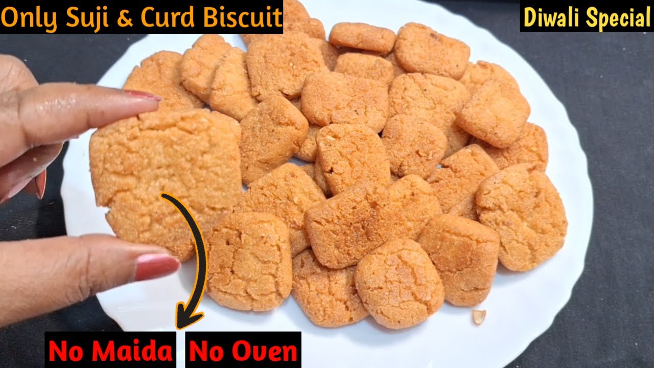 Diwali Special Suji Biscuit | No Oven, No Maida | Crispy & Healthy Biscuit with Curd | Easy Biscuits