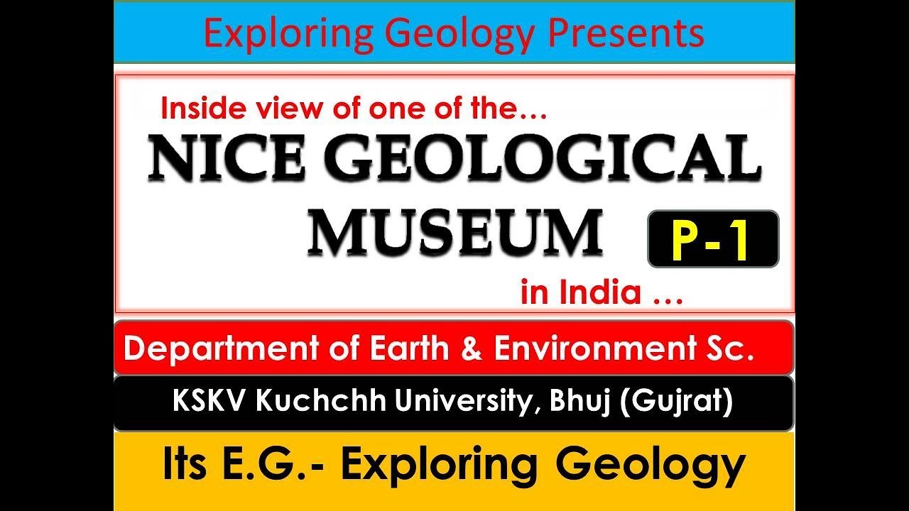 Geological Museum||DEES|KSKV Kuchchh University, Bhuj (Gujrat) India
